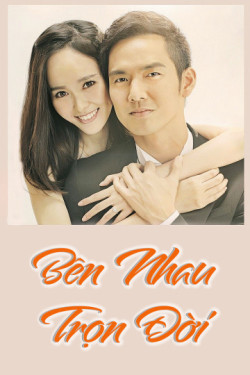 Bên Nhau Trọn Đời - My Sunshine (2015)