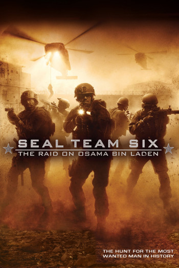 Biệt đội 6- Cuộc Săn Đuổi Osama Bin Laden - Seal Team Six: The Raid on Osama Bin Laden