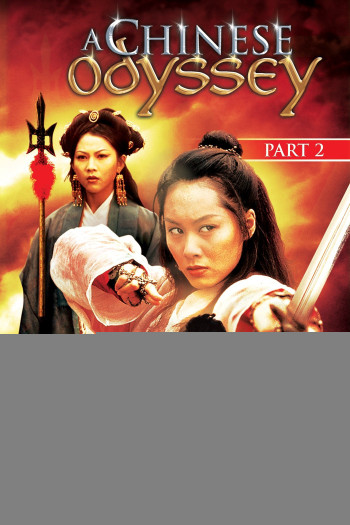 Đại thoại Tây du phần 2: Tiên lý kỳ duyên - A Chinese Odyssey Part Two: Cinderella