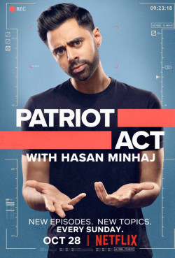 Đạo luật yêu nước với Hasan Minhaj (Phần 3) - Patriot Act with Hasan Minhaj (Season 3)