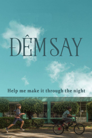 Đêm Say - Help Me Make it Through The Night