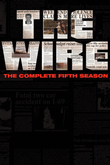 Đường Dây Tội Phạm (Phần 5) - The Wire (Season 5) (2008)