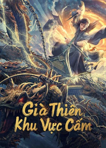 Già Thiên: Khu Vực Cấm - Forbidden Zone