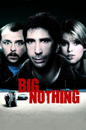 Không Là Cái Đinh Gỉ - Big Nothing