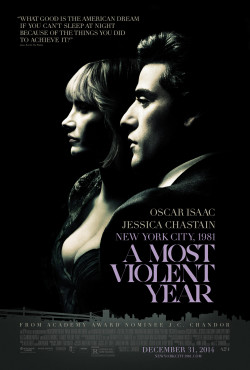 Năm Bạo Lực Nhất - A Most Violent Year