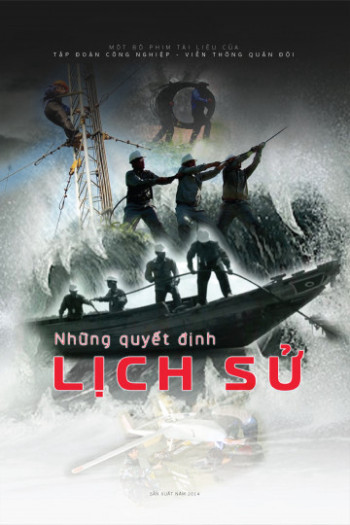 Những Quyết Định Lịch Sử - Những Quyết Định Lịch Sử (2014)