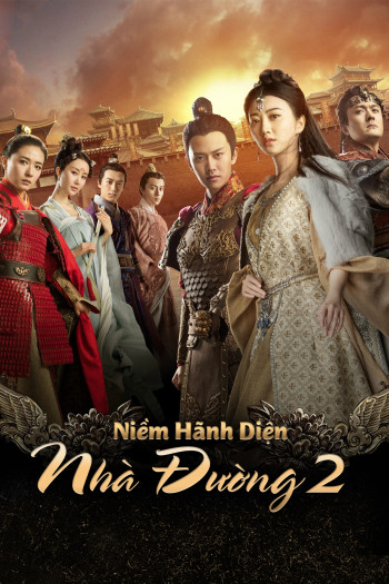 Niềm Hãnh Diện Nhà Đường 2 - The Glory Of Tang Dynasty 2