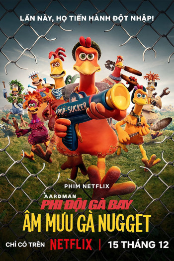 Phi đội gà bay 2: Âm mưu gà nugget - Chicken Run: Dawn of the Nugget (2023)