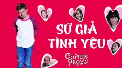 Sứ Giả Tình Yêu - Cupid's Proxy