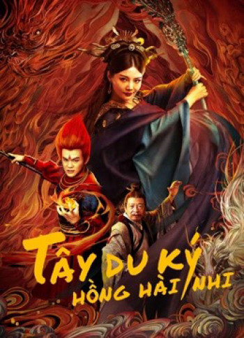 Tây Du Ký Hồng Hài Nhi - The Journey to The West: Demon's Child