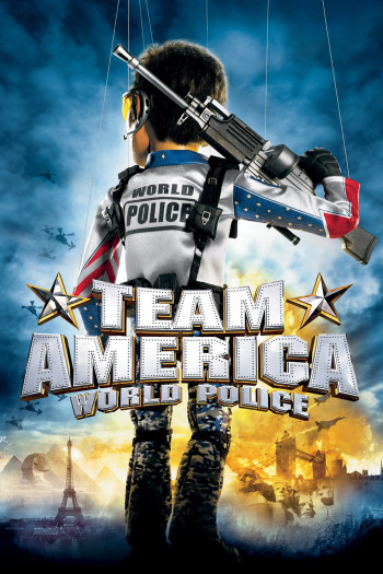 Team America: World Police - Team America: World Police