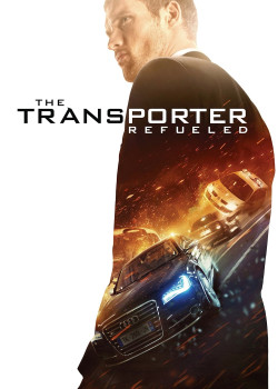 The Transporter Refueled - The Transporter Refueled