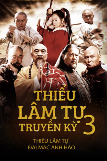 Thiếu Lâm Tự Truyền Kỳ 3 - Thiếu Lâm Tự Truyền Kỳ 3