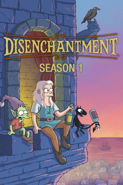 Tỉnh mộng (Phần 1) - Disenchantment (Season 1)