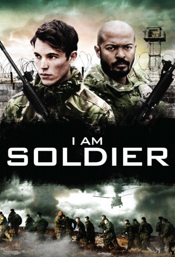 Tôi Là Người Lính  - I Am Soldier