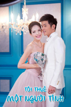 Tôi Thuê Một Người Tình - Love Me Or Leave Me (2012)