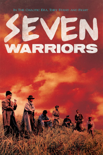 Trung Nghĩa Quần Anh  - Seven Warriors